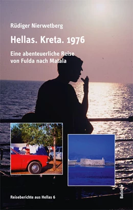 Abbildung von Nierwetberg | Hellas. Kreta. 1976 | 1. Auflage | 2023 | beck-shop.de
