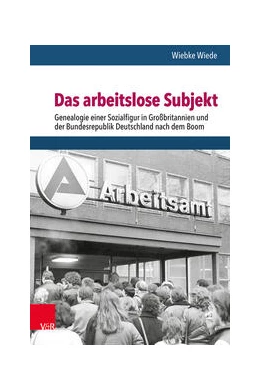 Abbildung von Wiede | Das arbeitslose Subjekt | 1. Auflage | 2023 | beck-shop.de