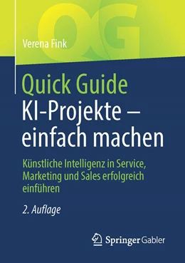 Abbildung von Fink | Quick Guide KI-Projekte - einfach machen | 2. Auflage | 2023 | beck-shop.de