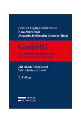 Abbildung von Foglar-Deinhardstein / Aburumieh | GmbHG - Gesetz über Gesellschaften mit beschränkter Haftung | 2. Auflage | 2024 | beck-shop.de