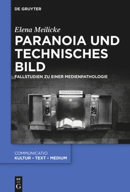 Abbildung von Meilicke | Paranoia und technisches Bild | 1. Auflage | 2023 | beck-shop.de