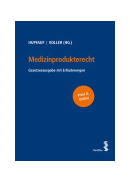 Abbildung von Hupfauf / Koller | Medizinprodukterecht | 1. Auflage | 2023 | beck-shop.de