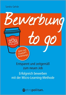 Abbildung von Gehde | Bewerbung to go | 2. Auflage | 2023 | beck-shop.de