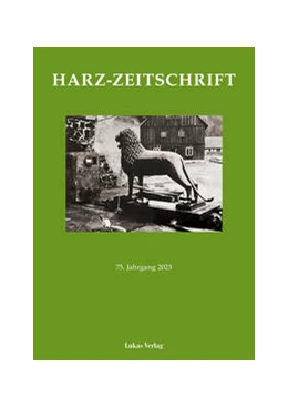 Abbildung von Harz-Zeitschrift für den Harz-Verein für Geschichte und Altertumskunde / Harz-Zeitschrift | 1. Auflage | 2024 | beck-shop.de