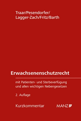 Abbildung von Traar / Pesendorfer | Erwachsenenschutzrecht | 2. Auflage | 2023 | beck-shop.de