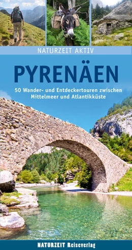 Abbildung von Holtkamp | Naturzeit aktiv: Pyrenäen | 2. Auflage | 2023 | beck-shop.de