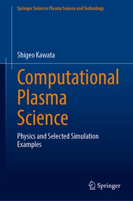 Abbildung von Kawata | Computational Plasma Science | 1. Auflage | 2023 | beck-shop.de