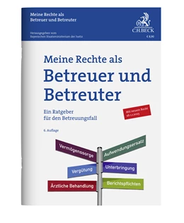 Abbildung von Meine Rechte als Betreuer und Betreuter | 6. Auflage | 2023 | beck-shop.de