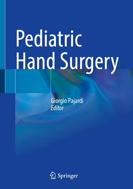 Abbildung von Pajardi | Pediatric Hand Surgery | 1. Auflage | 2023 | beck-shop.de