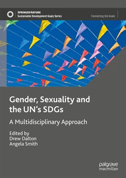 Abbildung von Dalton / Smith | Gender, Sexuality and the UN's SDGs | 1. Auflage | 2023 | beck-shop.de