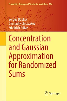 Abbildung von Bobkov / Chistyakov | Concentration and Gaussian Approximation for Randomized Sums | 1. Auflage | 2023 | 104 | beck-shop.de
