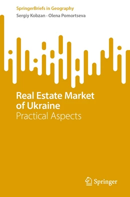 Abbildung von Kobzan / Pomortseva | Real Estate Market of Ukraine | 1. Auflage | 2023 | beck-shop.de