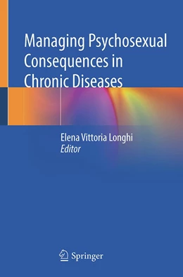Abbildung von Longhi | Managing Psychosexual Consequences in Chronic Diseases | 1. Auflage | 2023 | beck-shop.de