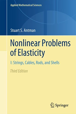 Abbildung von Antman | Nonlinear Problems of Elasticity | 3. Auflage | 2024 | 216 | beck-shop.de