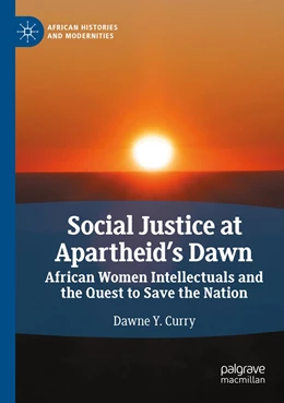 Abbildung von Curry | Social Justice at Apartheid’s Dawn | 1. Auflage | 2023 | beck-shop.de