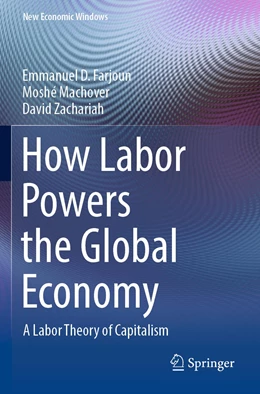 Abbildung von Farjoun / Machover | How Labor Powers the Global Economy | 1. Auflage | 2023 | beck-shop.de