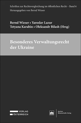 Abbildung von Wieser / Lazur | Besonderes Verwaltungsrecht der Ukraine | 1. Auflage | 2023 | beck-shop.de