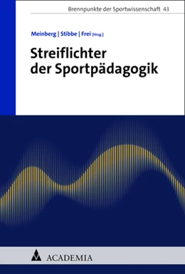Abbildung von Meinberg / Stibbe | Streiflichter der Sportpädagogik | 1. Auflage | 2023 | 43 | beck-shop.de