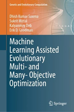 Abbildung von Saxena / Deb | Machine Learning Assisted Evolutionary Multi- and Many- Objective Optimization | 1. Auflage | 2024 | beck-shop.de