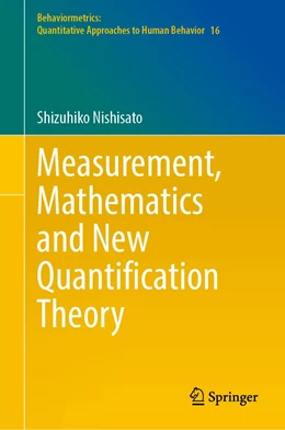 Abbildung von Nishisato | Measurement, Mathematics and New Quantification Theory | 1. Auflage | 2023 | 16 | beck-shop.de