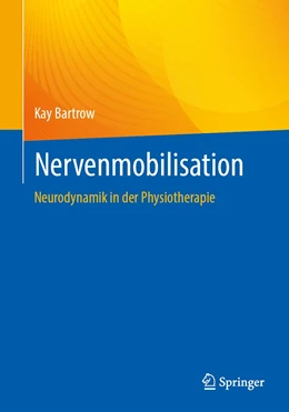 Abbildung von Bartrow | Nervenmobilisation | 1. Auflage | 2023 | beck-shop.de