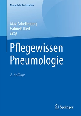 Abbildung von Schellenberg / Iberl (Hrsg.) | Pflegewissen Pneumologie | 2. Auflage | 2024 | beck-shop.de