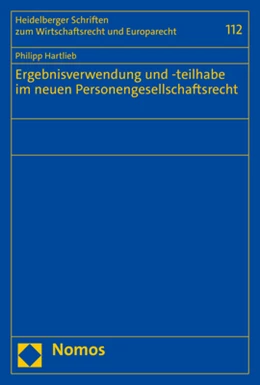 Abbildung von Hartlieb | Ergebnisverwendung und -teilhabe im neuen Personengesellschaftsrecht | 1. Auflage | 2023 | 112 | beck-shop.de