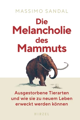 Abbildung von Sandal | Die Melancholie des Mammuts | 1. Auflage | 2023 | beck-shop.de
