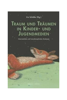 Abbildung von Schäfer | Traum und Träumen in Kinder- und Jugendmedien | 1. Auflage | 2023 | beck-shop.de