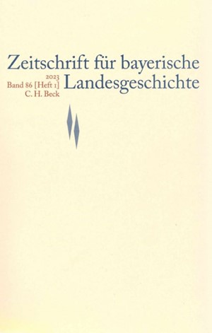 Cover: , Zeitschrift für bayerische Landesgeschichte Band 86 Heft 1/2023