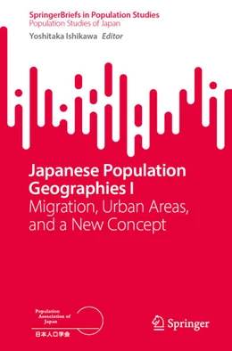 Abbildung von Ishikawa | Japanese Population Geographies I | 1. Auflage | 2023 | beck-shop.de