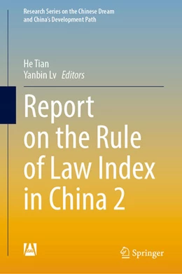 Abbildung von Tian / Lv | Report on the Rule of Law Index in China 2 | 1. Auflage | 2023 | beck-shop.de