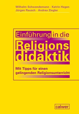 Abbildung von Schwendemann / Hagen | Einführung in die Religionsdidaktik | 2. Auflage | 2023 | beck-shop.de