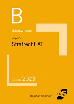 Abbildung von Krüger / Bui | Basiswissen Strafrecht Allgemeiner Teil | 8. Auflage | 2023 | beck-shop.de