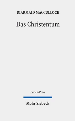 Abbildung von MacCulloch / Tilly | Das Christentum | 1. Auflage | 2023 | 2019 | beck-shop.de