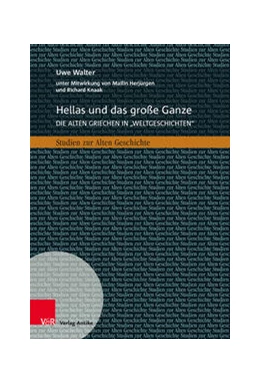 Abbildung von Walter | Hellas und das große Ganze | 1. Auflage | 2023 | beck-shop.de