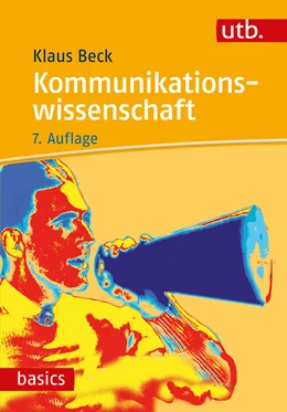 Abbildung von Beck | Kommunikationswissenschaft | 7. Auflage | 2023 | beck-shop.de
