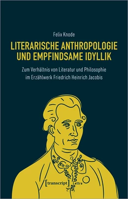 Abbildung von Knode | Literarische Anthropologie und empfindsame Idyllik | 1. Auflage | 2023 | beck-shop.de