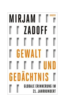 Abbildung von Zadoff | Gewalt und Gedächtnis | 1. Auflage | 2023 | beck-shop.de