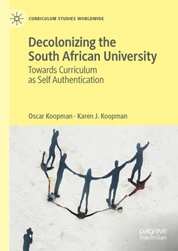 Abbildung von Koopman | Decolonizing the South African University | 1. Auflage | 2023 | beck-shop.de