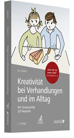 Abbildung von Greiter | Kreativität bei Verhandlungen und im Alltag | 2. Auflage | 2023 | beck-shop.de