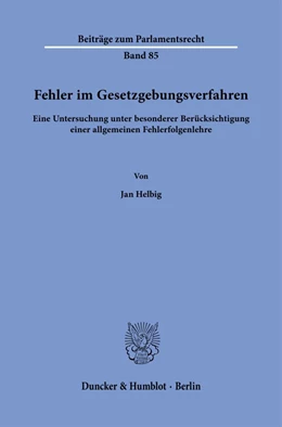 Abbildung von Helbig | Fehler im Gesetzgebungsverfahren. | 1. Auflage | 2023 | 85 | beck-shop.de