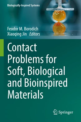 Abbildung von Borodich / Jin | Contact Problems for Soft, Biological and Bioinspired Materials | 1. Auflage | 2023 | 15 | beck-shop.de