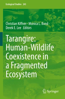 Abbildung von Kiffner / Bond | Tarangire: Human-Wildlife Coexistence in a Fragmented Ecosystem | 1. Auflage | 2023 | 243 | beck-shop.de