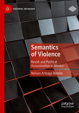Abbildung von Arteaga Botello | Semantics of Violence | 1. Auflage | 2023 | beck-shop.de