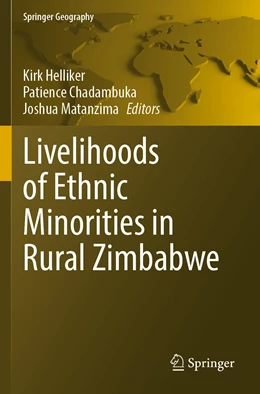 Abbildung von Helliker / Chadambuka | Livelihoods of Ethnic Minorities in Rural Zimbabwe | 1. Auflage | 2023 | beck-shop.de