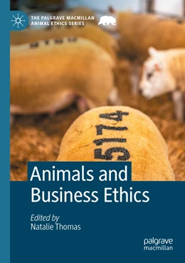 Abbildung von Thomas | Animals and Business Ethics | 1. Auflage | 2023 | beck-shop.de
