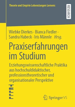 Abbildung von Dierkes / Fiedler | Praxiserfahrungen im Studium | 1. Auflage | 2023 | beck-shop.de