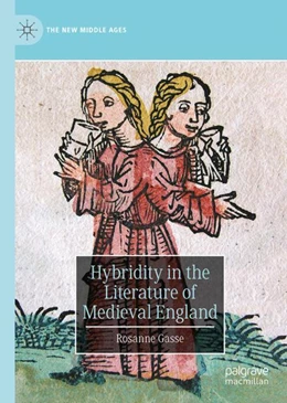 Abbildung von Gasse | Hybridity in the Literature of Medieval England | 1. Auflage | 2023 | beck-shop.de