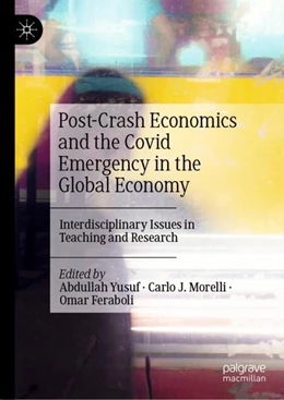 Abbildung von Yusuf / J. Morelli | Post-Crash Economics and the Covid Emergency in the Global Economy | 1. Auflage | 2023 | beck-shop.de